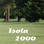 Golf d’Isola 2000